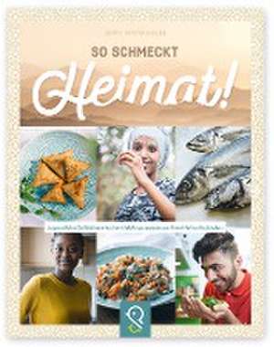 So schmeckt Heimat! de Jenny Kastenhuber