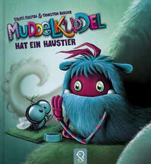 Muddelkuddel hat ein Haustier de Steffi Freitag