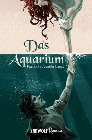 Das Aquarium de Franziska Lange
