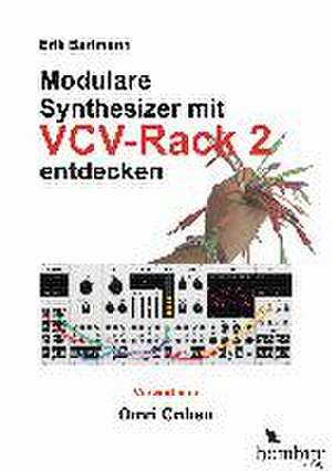 Modulare Synthesizer mit VCV Rack 2 entdecken de Erik Bartmann