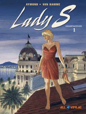 Lady S. Gesamtausgabe 1 de Philippe Aymond