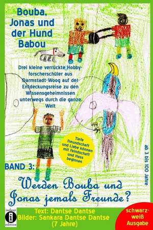 Dantse, D: Bouba, Jonas und der Hund Babou - Band 3