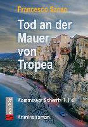 Tod an der Mauer von Tropea de Francesco Sanzo