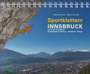 Sportklettern Innsbruck und seine Feriendörfer de Günter Durner