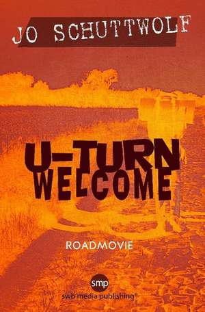 U-Turne Welcome de Jo Schuttwolf