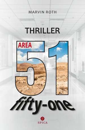 Area 51 de Marvin Roth