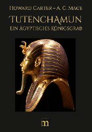 Tutenchamun - Band II de Howard Carter