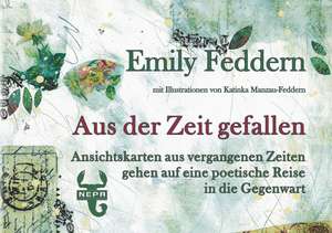 Aus der Zeit gefallen de Emily Feddern