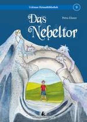 Das Nebeltor de Petra Elsner