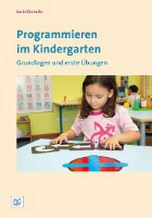 Programmieren im Kindergarten de Karin Sönnerås