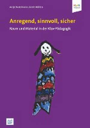 Anregend, sinnvoll, sicher de Antje Bostelmann