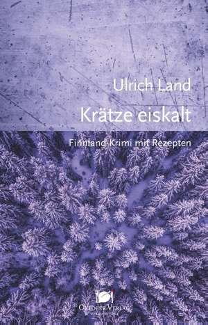 Krätze eiskalt de Ulrich Land