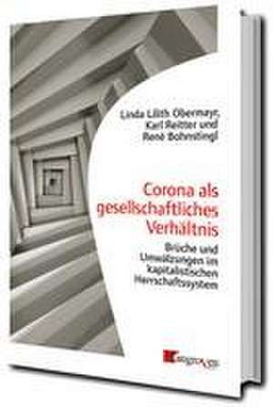 Corona als gesellschaftliches Verhältnis de Bohnsting Obermayr