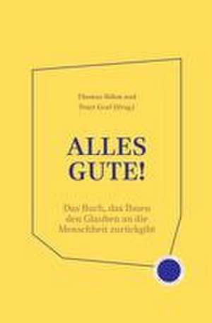 Alles Gute! de Thomas Böhm