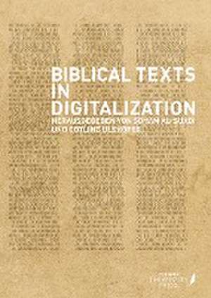 Biblical Texts in Digitalization de Soham Al-Suadi