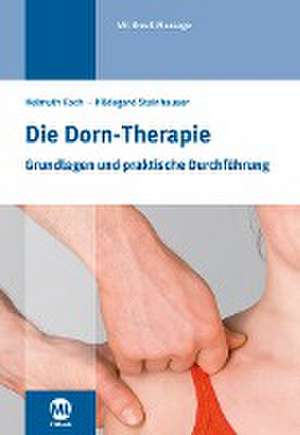 Die Dorn-Therapie de Helmuth Koch