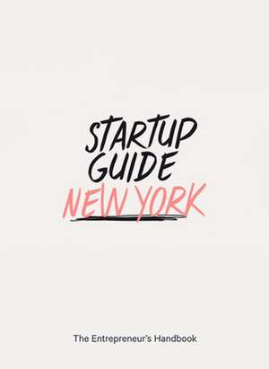 Startup Guide New York de Startup Guide