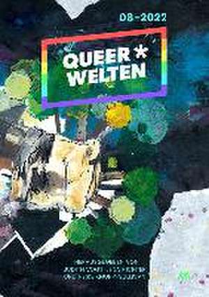 Queer*Welten 08-2022 de Judith C. Vogt