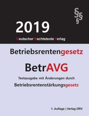 Betriebsrentengesetz - BetrAVG de Redaktion Drv