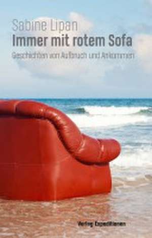 Immer mit rotem Sofa de Sabine Lipan