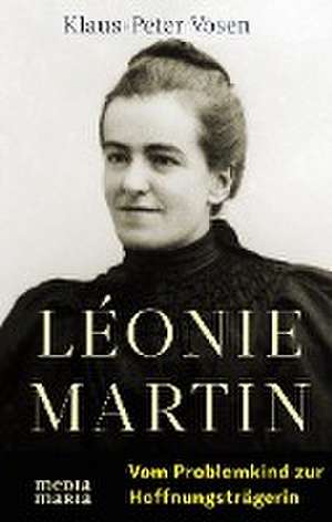 Léonie Martin de Klaus-Peter Vosen