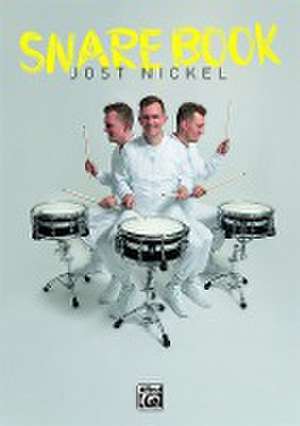 Jost Nickel Snare Book de Jost Nickel