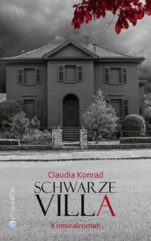 Schwarze Villa de Claudia Konrad