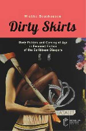 Dirty Skirts de Wiebke Beushausen