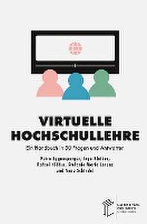 Virtuelle Hochschullehre de Petra Eggensperger