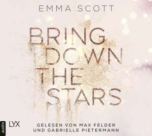 Bring Down the Stars de Emma Scott