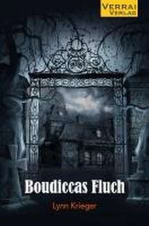 Boudiccas Fluch de Lynn Krieger