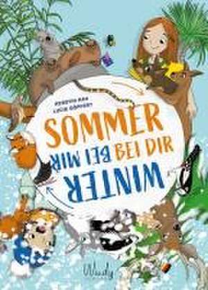 Sommer bei dir - Winter bei mir de Kerstin Hau