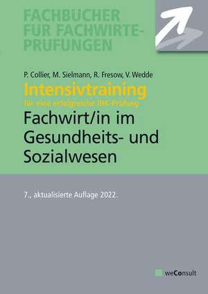 Intensivtraining Gepr. Fachwirt im Gesundheits- und Sozialwesen de Michael Sielmann