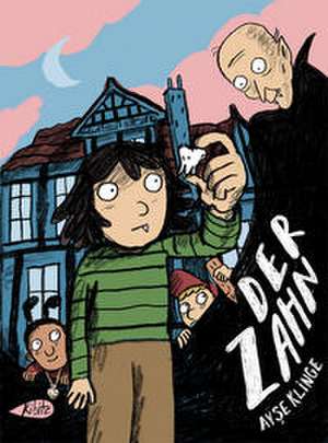 Der Zahn de Ayse Klinge