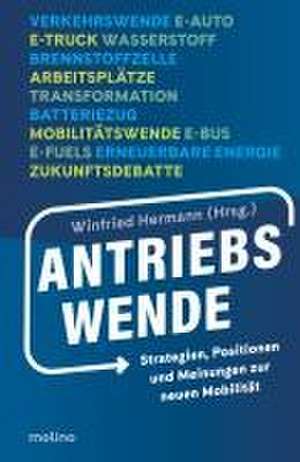 Antriebswende de Winfried Hermann