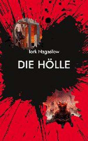 Die Hölle de Iork Nagadlow