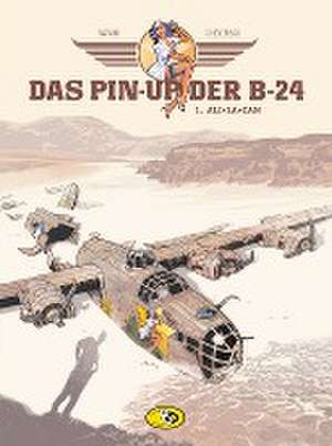 Das Pin-Up der B-24 Band 1 de Jack Manini