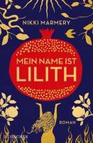 Mein Name ist Lilith de Nikki Marmery