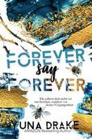 FOREVER say FOREVER de Drake Yuna