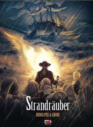 Strandräuber de Laurent Gnoni
