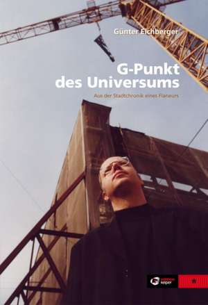 G-Punkt des Universums de Günter Eichberger