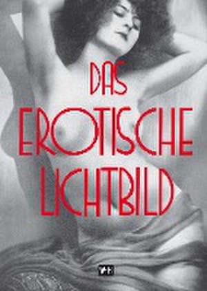 Das erotische Lichtbild de Erich Wulffen