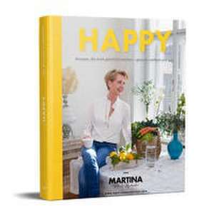 Happy de Martina Hohenlohe