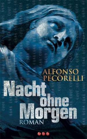 Nacht ohne Morgen de Alfonso Pecorelli