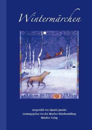 Wintermärchen de Djamila Jaenike