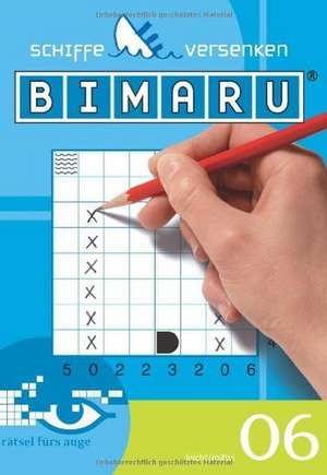 Bimaru 06 de Küng Verlag