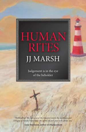 Human Rites de JJ Marsh