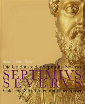 Die Goldbüste des Septimius Severus de Thanos Kartsoglou