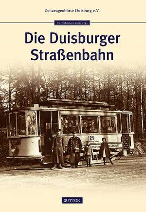 Die Duisburger Straßenbahn