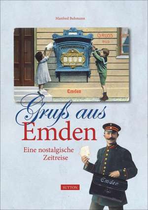 Gruß aus Emden de Manfred Buhmann